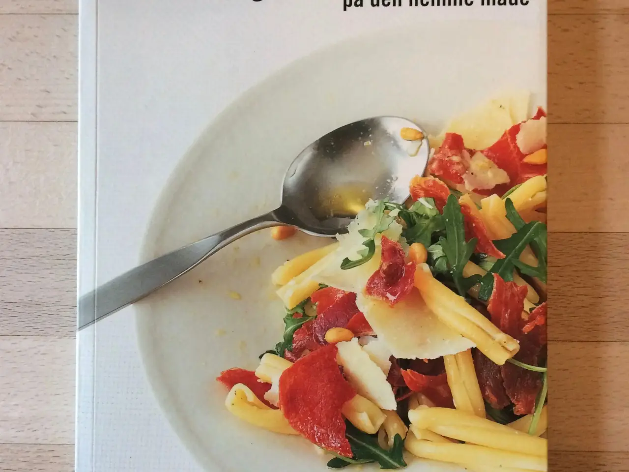 Billede 1 - Pasta på den nemme måde, Jody Vassallo