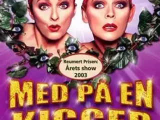 SØS & KIRSTEN ; Med på en kikker