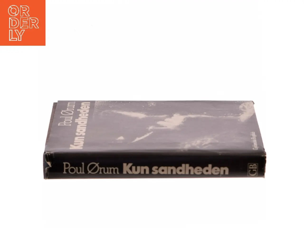 Billede 2 - Kun sandheden af Poul Ørum (Bog)