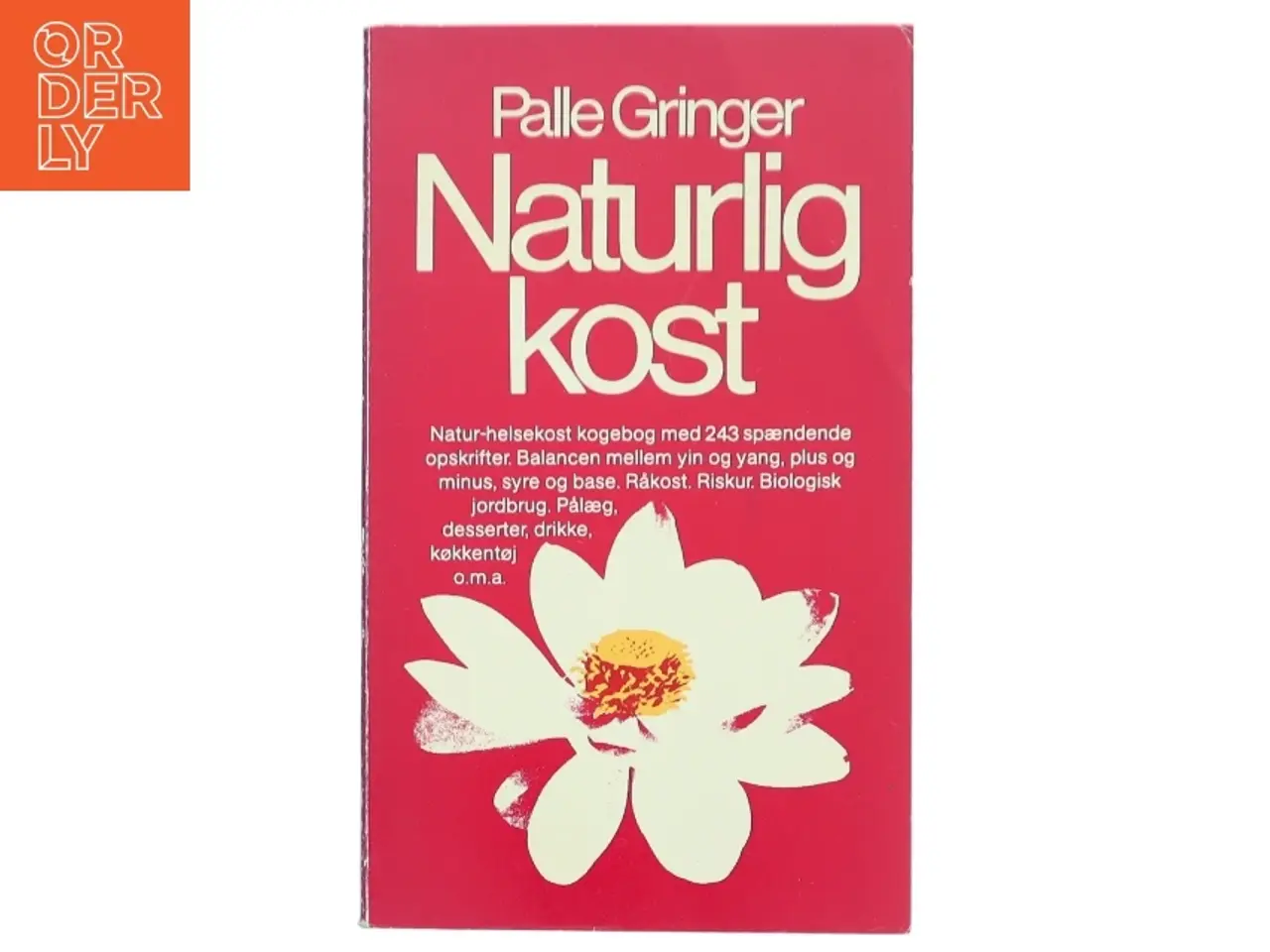 Billede 1 - Naturlig kost af Palle Gringer (Bog)