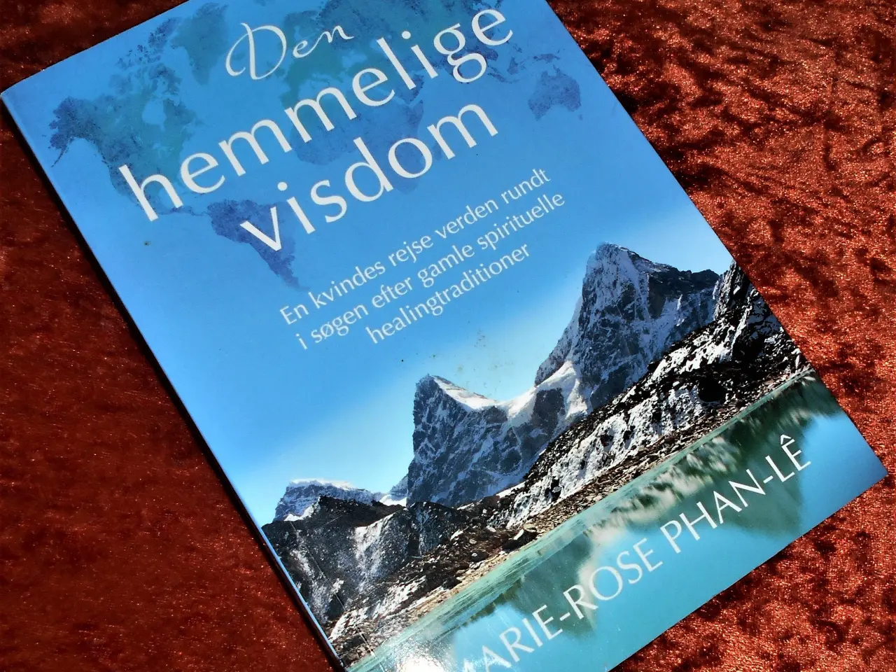 Billede 1 - Den hemmelige visdom, Marie-Rose Phan-Lê