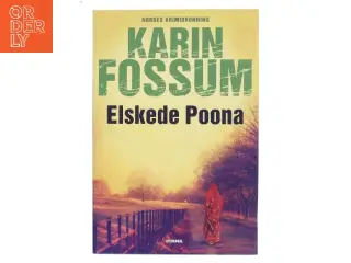 Elskede Poona af Karin Fossum (Bog)