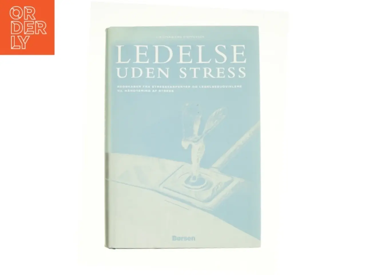 Billede 1 - Ledelse under stress af Lis Lyngbjerg fra Bog