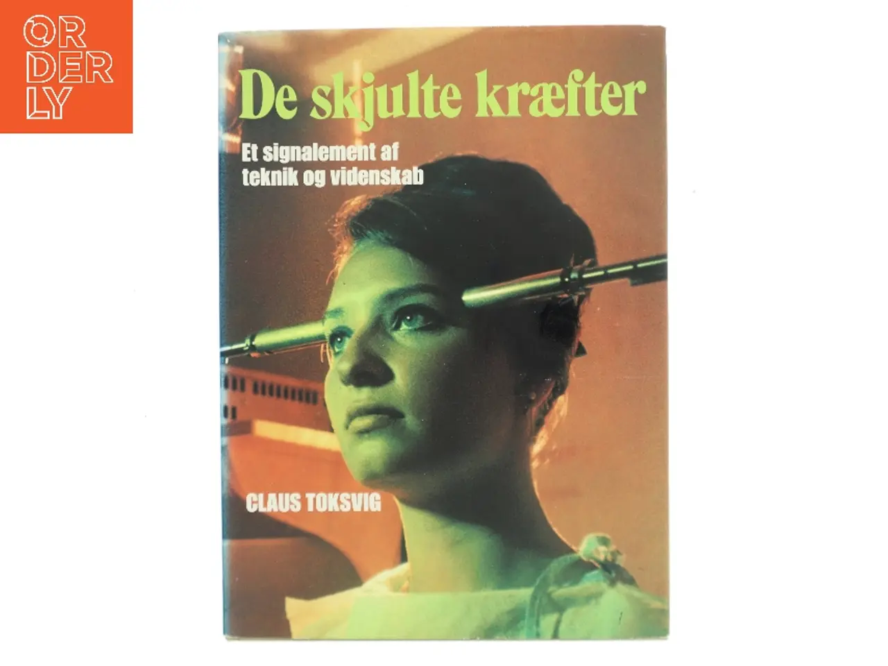 Billede 1 - De skjulte kræfter af Claus Toksvig (Bog)