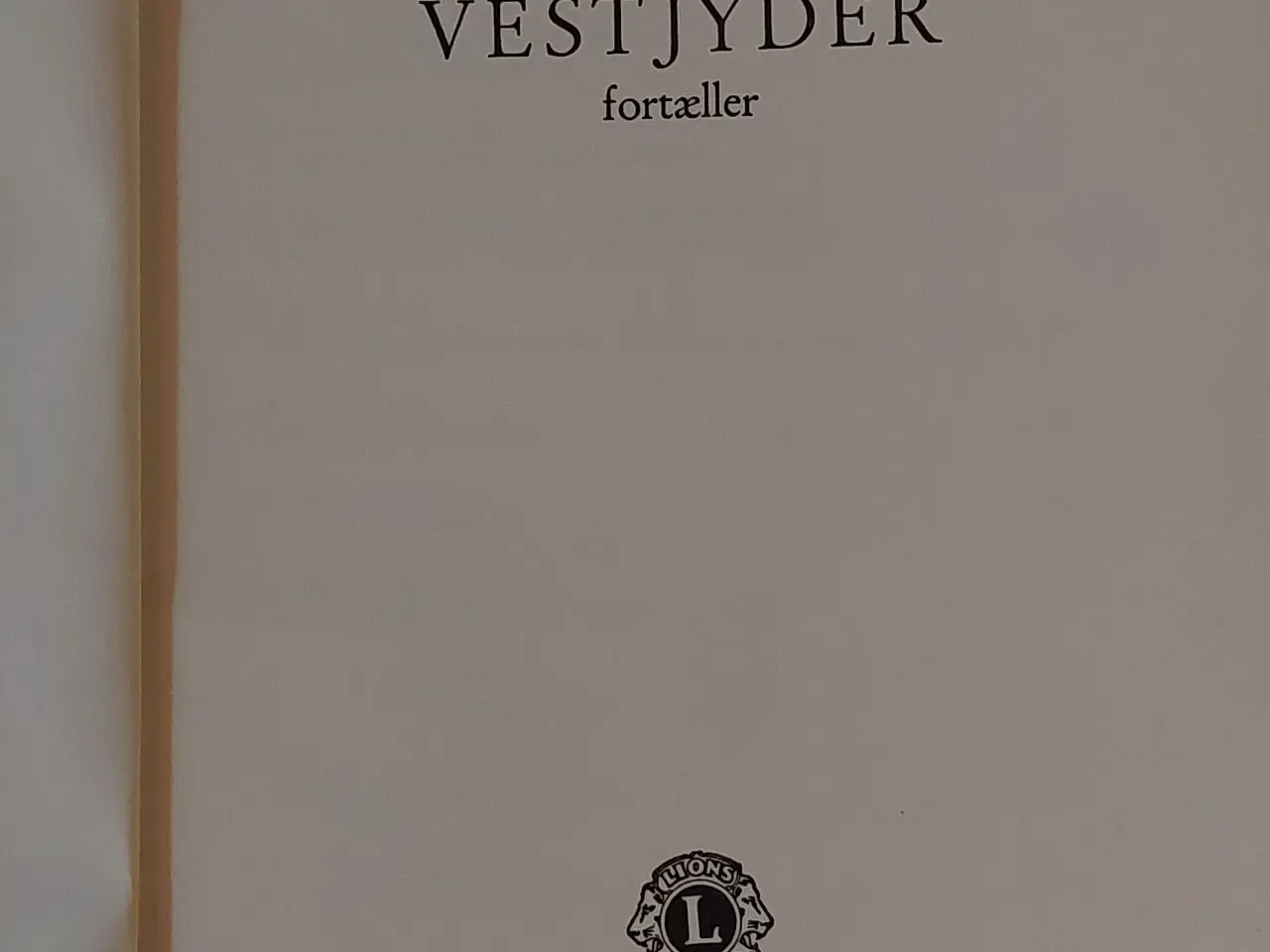 Billede 2 - Vestjyder fortæller