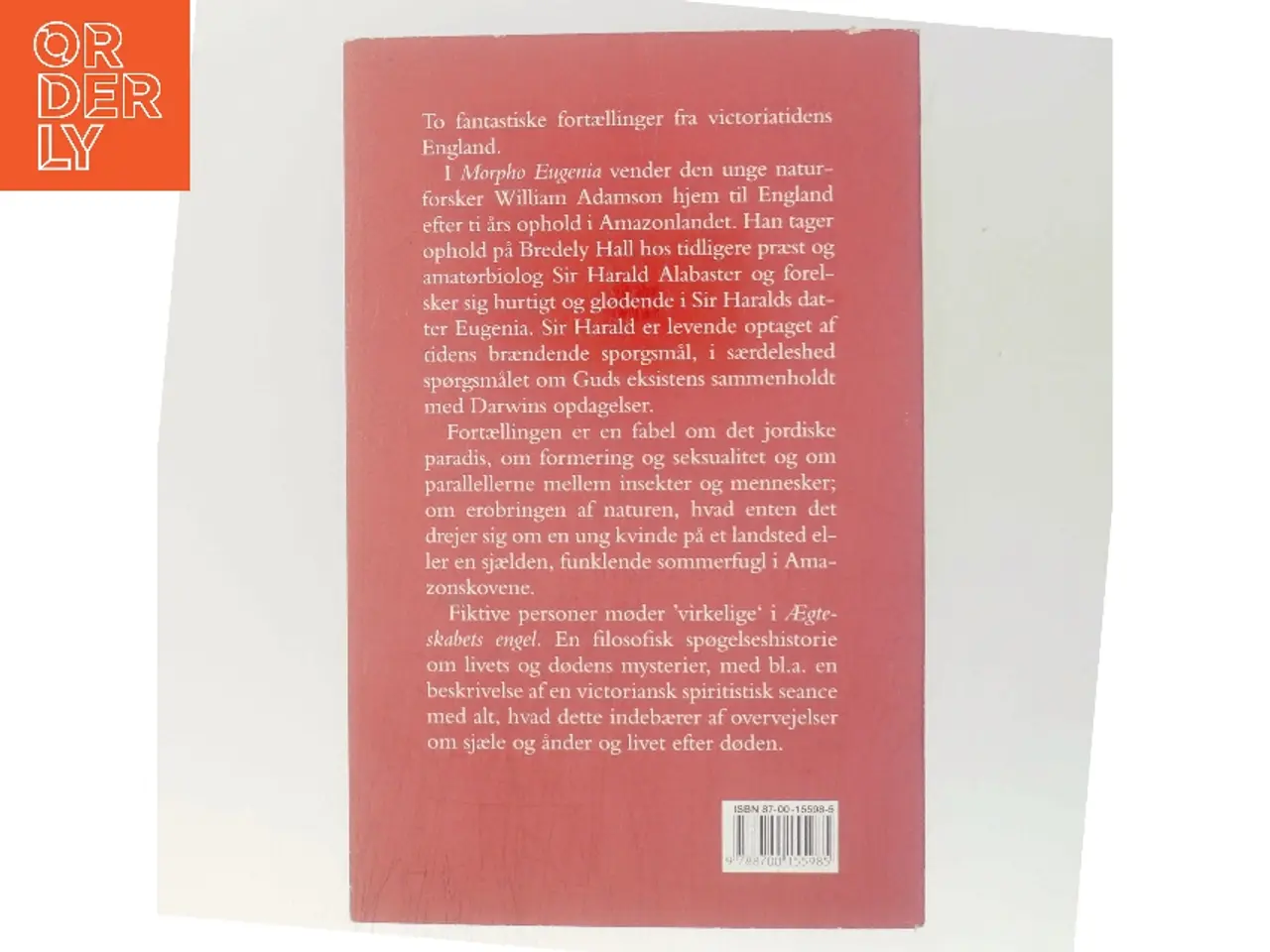 Billede 3 - Engle & insekter : roman af A. S. Byatt (Bog)