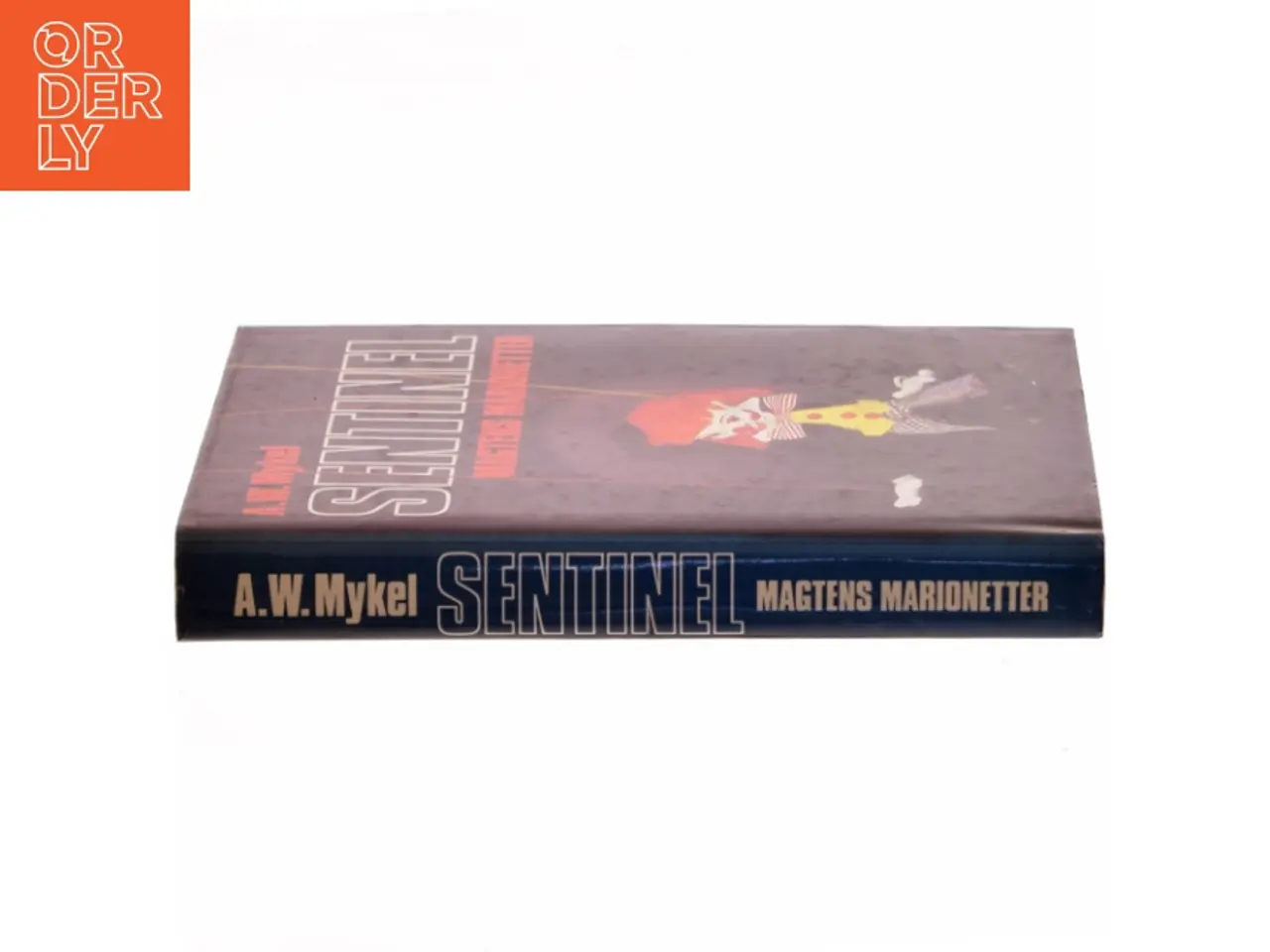 Billede 2 - Sentinel af A.W. Mykel (Bog)