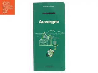 Guide de Tourisme Michelin: Auvergne af Michelin (Bog)