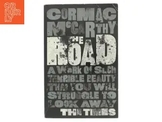 The Road af Cormac McCarthy (Bog)