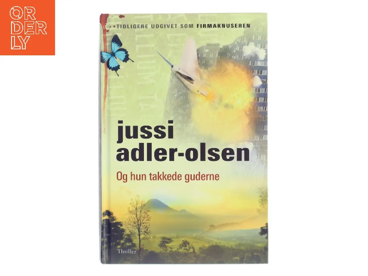 Billede 1 - Og hun takkede guderne af Jussi Adler-Olsen (Bog)
