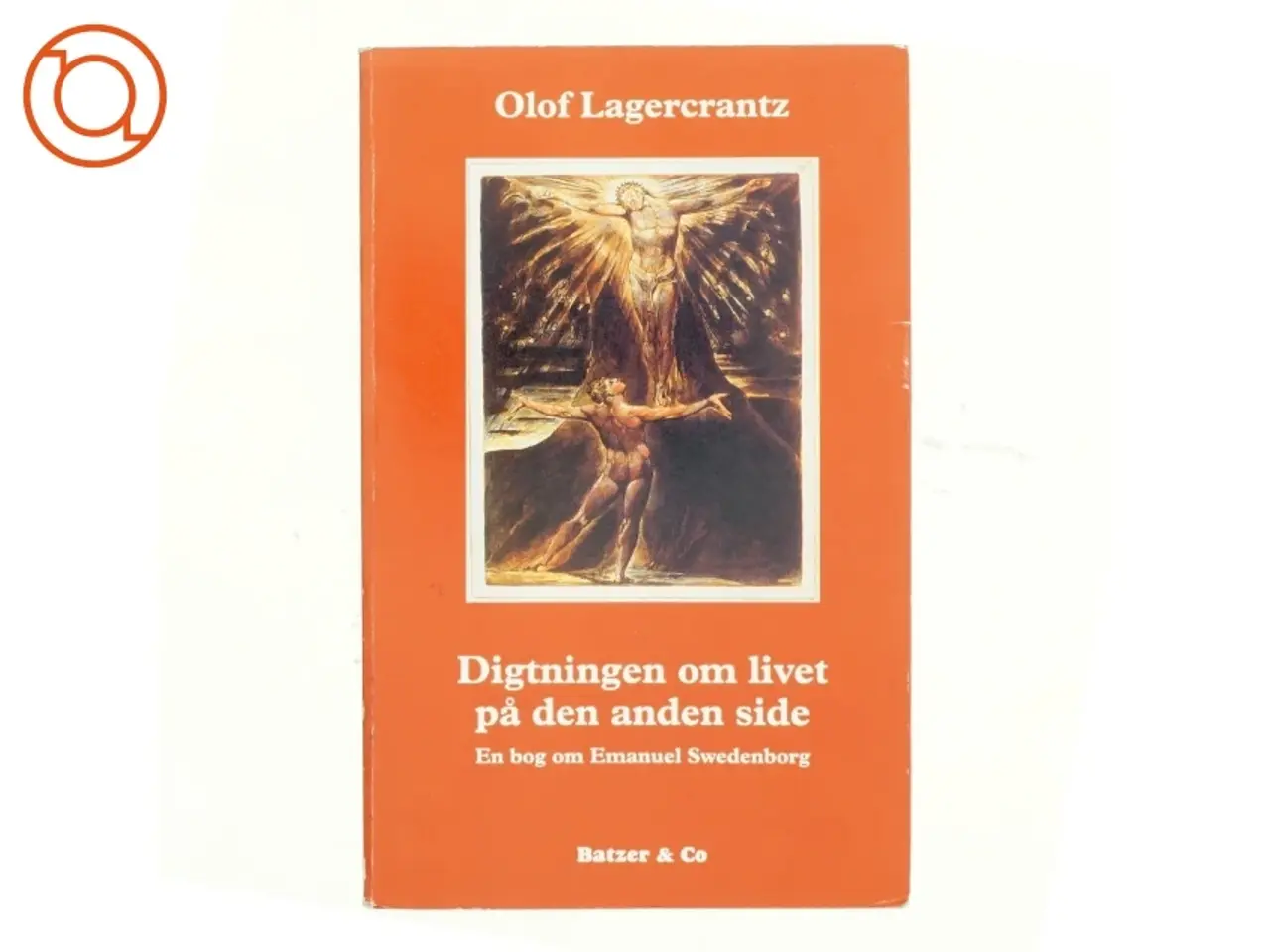Billede 1 - Digtning om livet på den anden side af Olof Lagercrantz (bog)