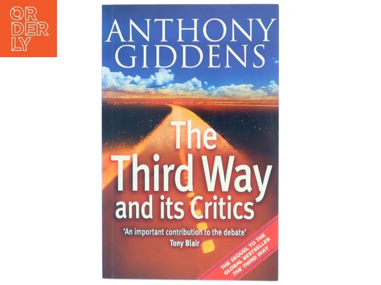 Billede 1 - The third way and its critics af Anthony Giddens (Bog)