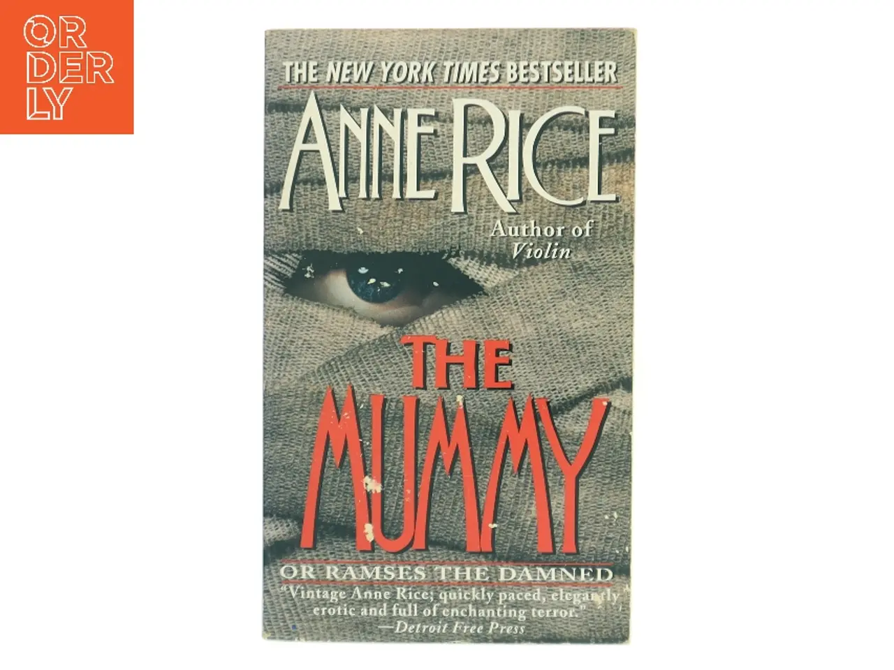 Billede 1 - The Mummy; or, Ramses the Damned af Anne Rice (Bog)