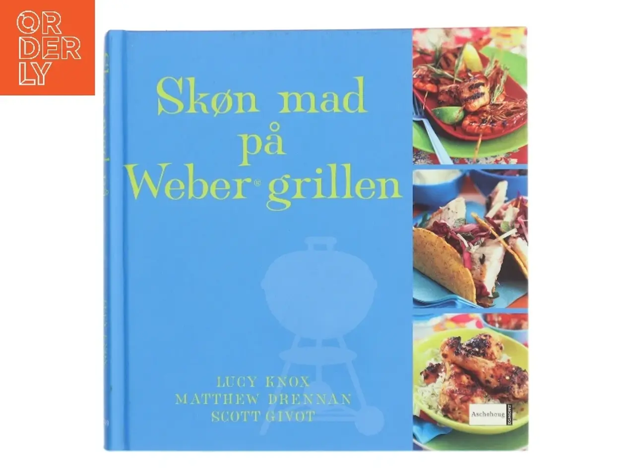 Billede 1 - Skøn mad på Weber grillen (Bog)