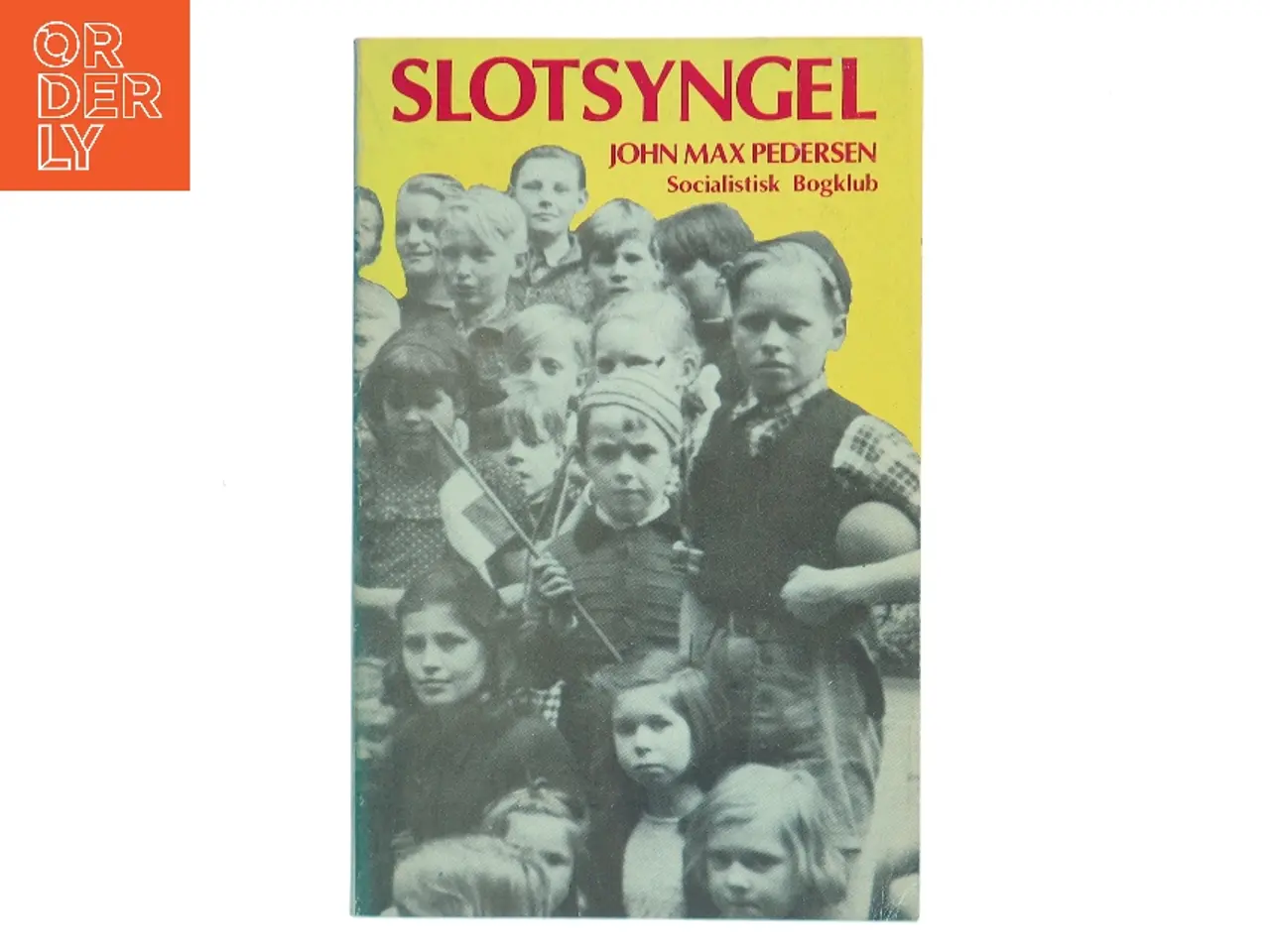 Billede 1 - Slotsyngel af John Max Pedersen (Bog)