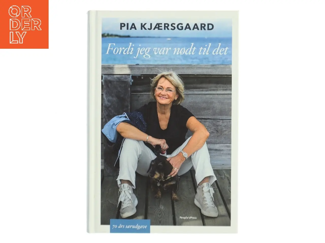 Billede 1 - Fordi jeg var nødt til det af Pia Kjærsgaard (Bog)