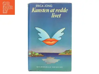 Kunsten at redde livet af Erica Jong (Bog)