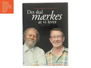 Det skal mærkes at vi lever af Karen Thisted (Bog)