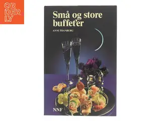 Små og store buffet'er af Anni Tranberg (Bog)