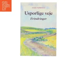 Usporlige veje af Aage Nørfelt (Bog)