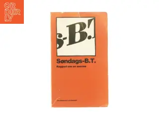 Søndags-B.T., rapport om en succes (bog)