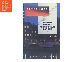 Frøken Smillas fornemmelse for sne 2 af Peter Høeg (Bog)