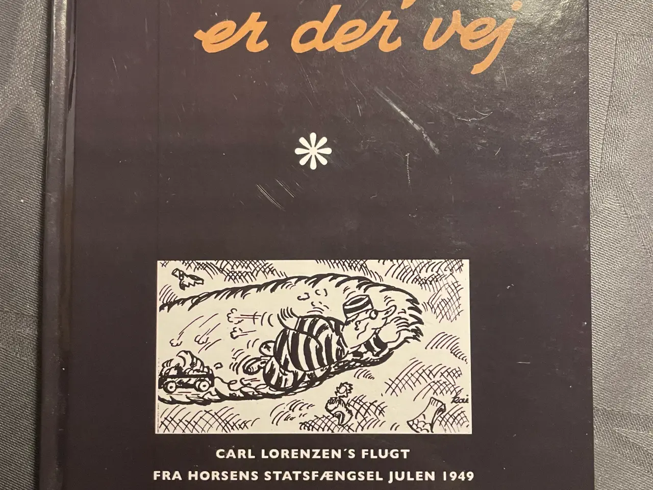 Billede 1 - Kai Hauer Jerløw Er der vilje - er der vej