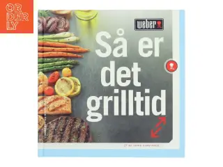 Så er det grilltid af Jamie Purviance (Bog)