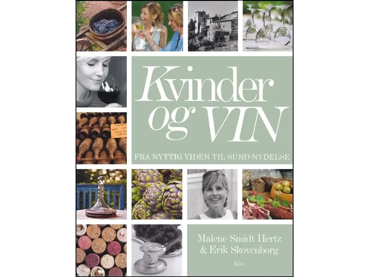 Billede 1 - Kvinder og Vin - fra nyttig viden til sund nydelse