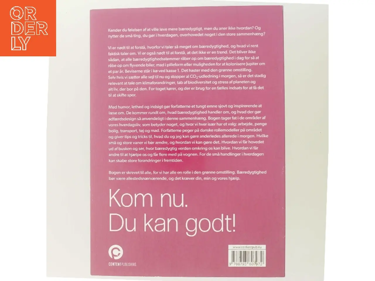 Billede 3 - Lev bæredygtigt : kom nu, du kan godt! af Connie Svabo (Bog)