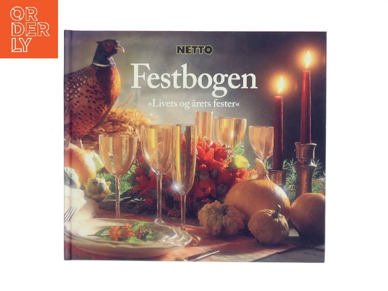 Billede 1 - Festbogen : livets og årets fester af Netto (Bog)