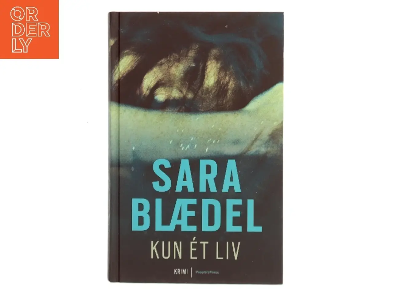 Billede 1 - Kun ét liv af Sara Blædel (Bog)