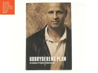 Udbryderens plan af Henrik Frederiksen (f. 1965) (Bog)