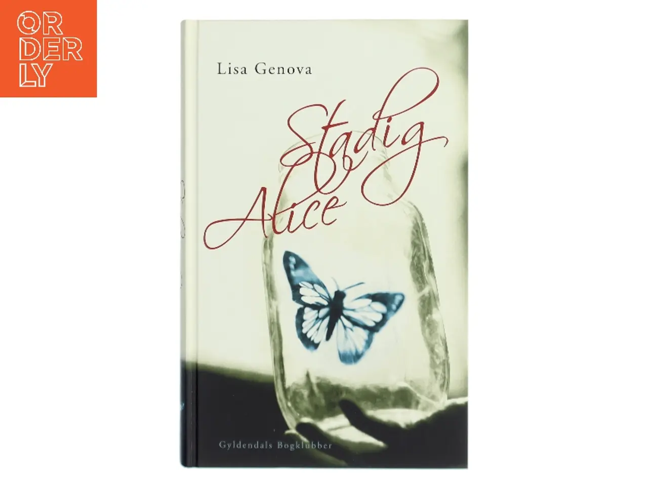 Billede 1 - Stadig Alice af Lisa Genova (Bog)