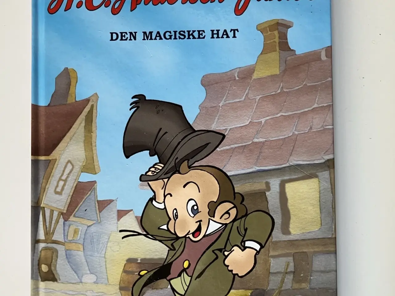 Billede 1 - Den magiske hat. Del 1 af H.C. Andersen junior