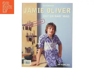 Det er bar' mad af Jamie Oliver (Bog)
