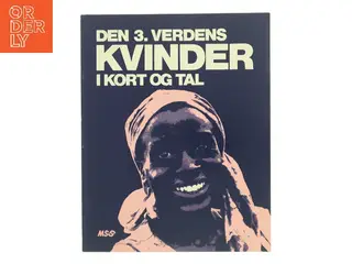 Den 3. Verdens Kvinder i kort og tal af Mellemfolkeligt Samvirke, Kvindernes U-landsudvalg (Bog)
