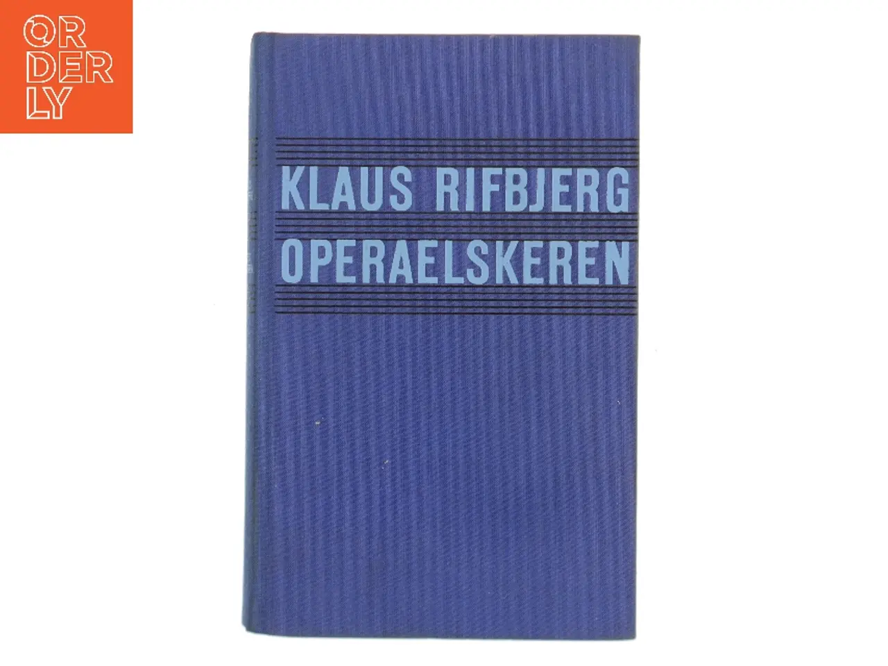 Billede 1 - Operaelskeren af Klaus Rifbjerg (Bog)