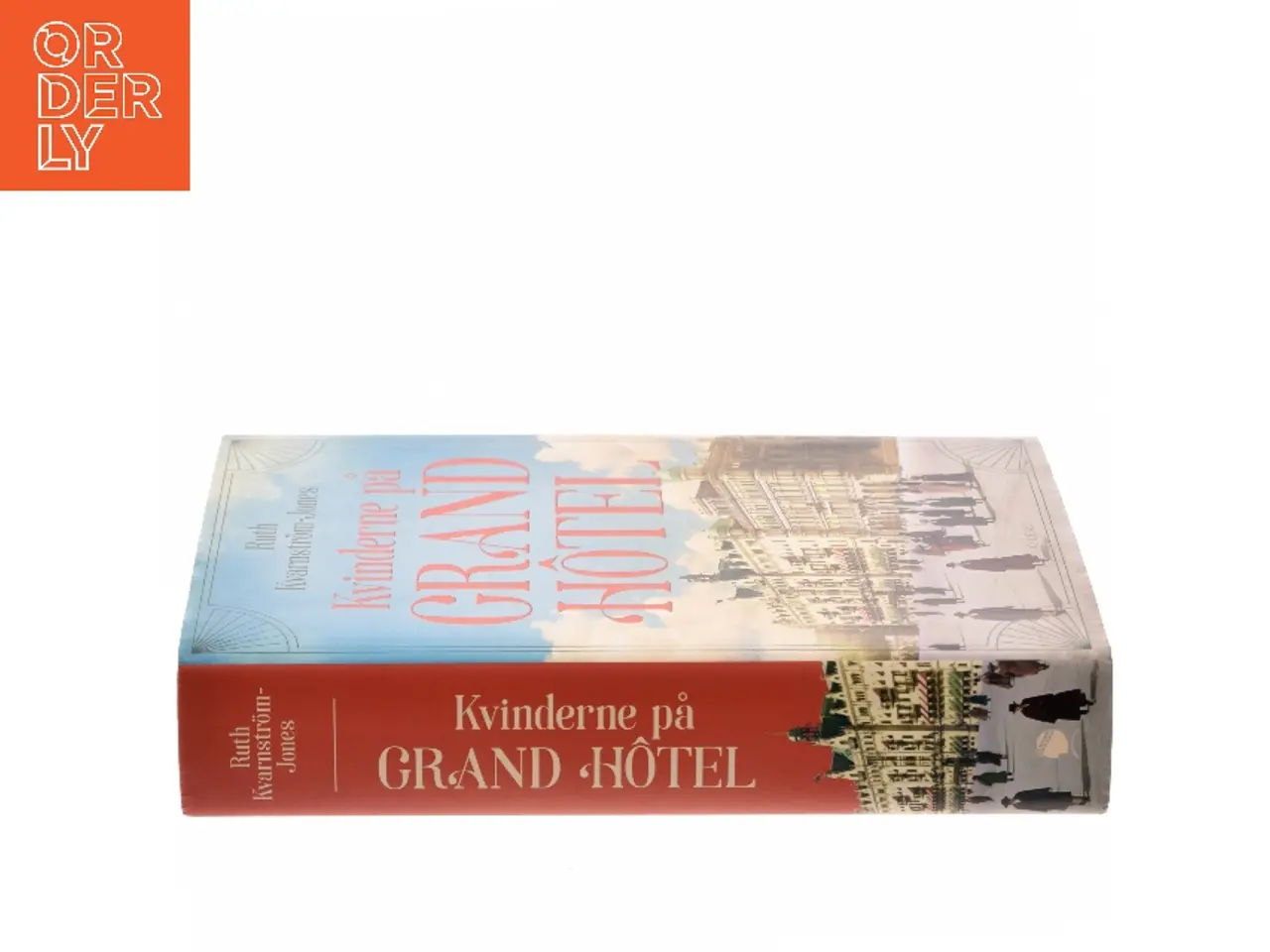 Billede 2 - Kvinderne på Grand Hôtel af Ruth Kvarnstrm-Jones (Bog)