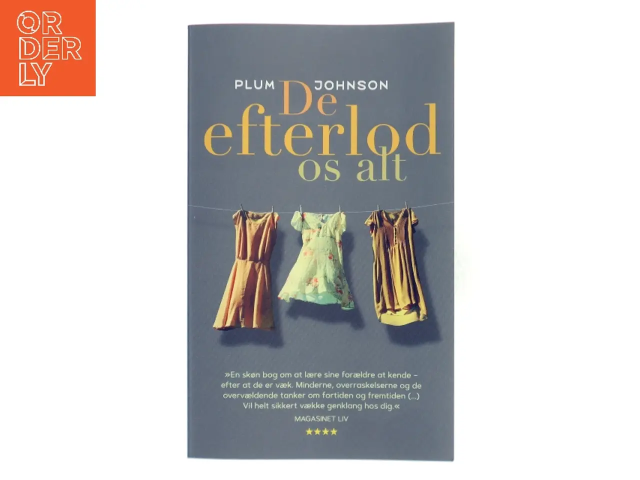 Billede 1 - De efterlod os alt af Plum Johnson (Bog)
