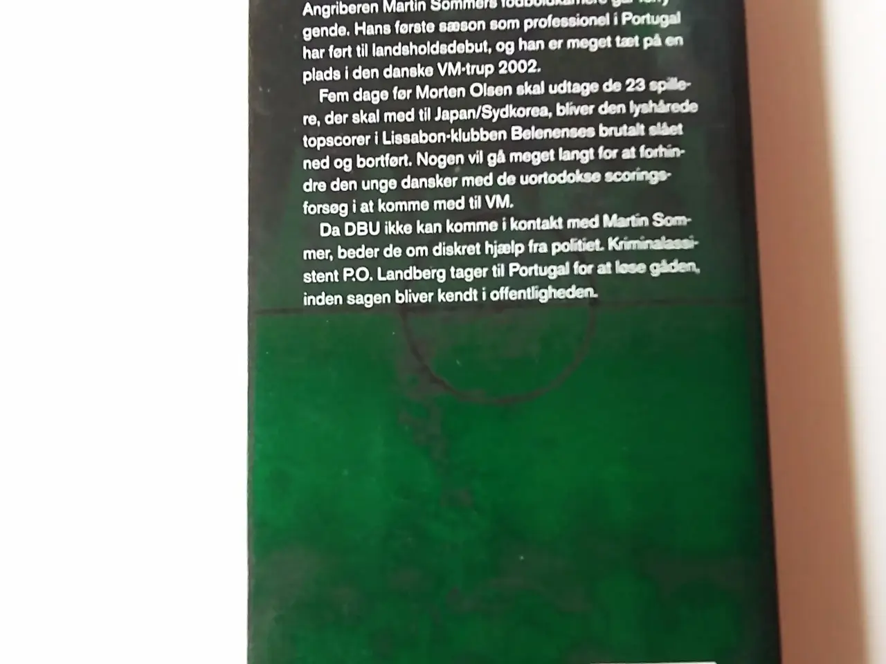 Billede 2 - Mord på landsholdet. Af Bent Otto Hansen