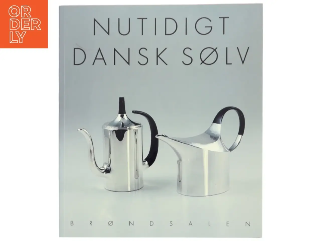 Billede 1 - Nutidigt Dansk Sølv (Bog) fra Brøndsalen