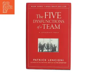 The Five Dysfunctions of a Team Enhanced Edition - 1st Edition (eBook) af Lencioni, Patrick M. (Bog)