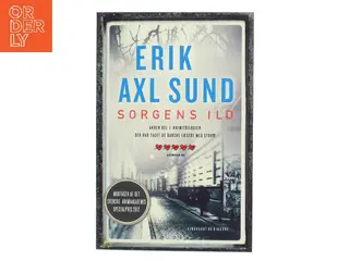Sorgens ild af Erik Axl Sund (Bog)
