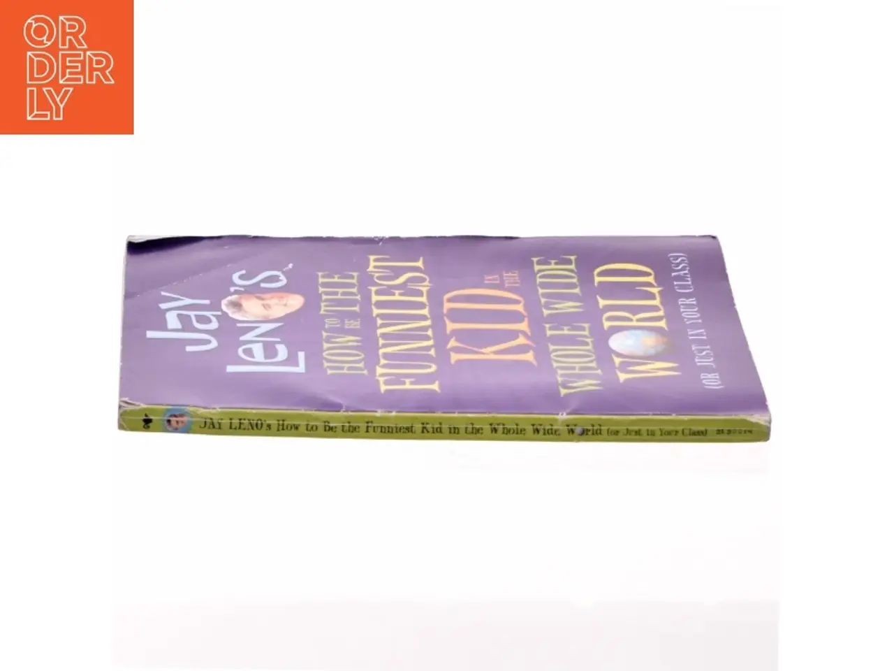 Billede 2 - Jay Leno's how to be the Funniest Kid in the Whole Wide World (or Just in Your Class) af Jay Leno (Bog)