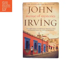 Avenue of Mysteries af John Irving (Bog)