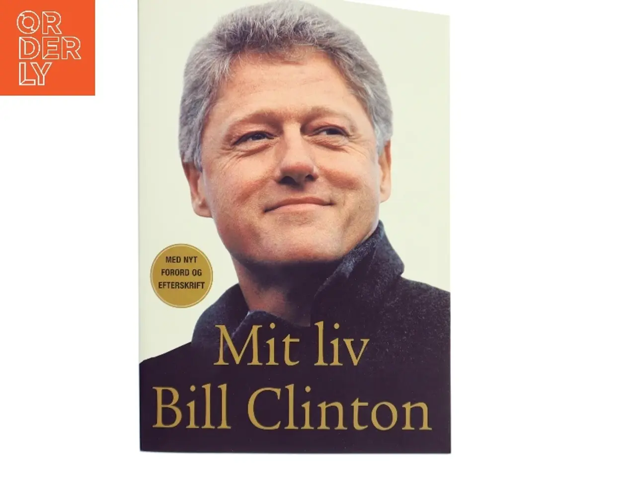 Billede 1 - Mit liv af Bill Clinton (Bog)