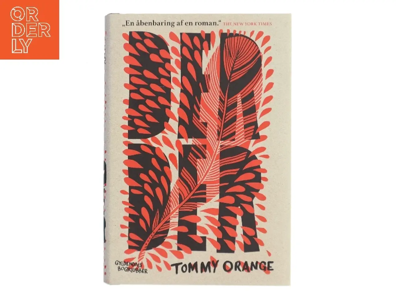 Billede 1 - Der der af Tommy Orange (Bog)