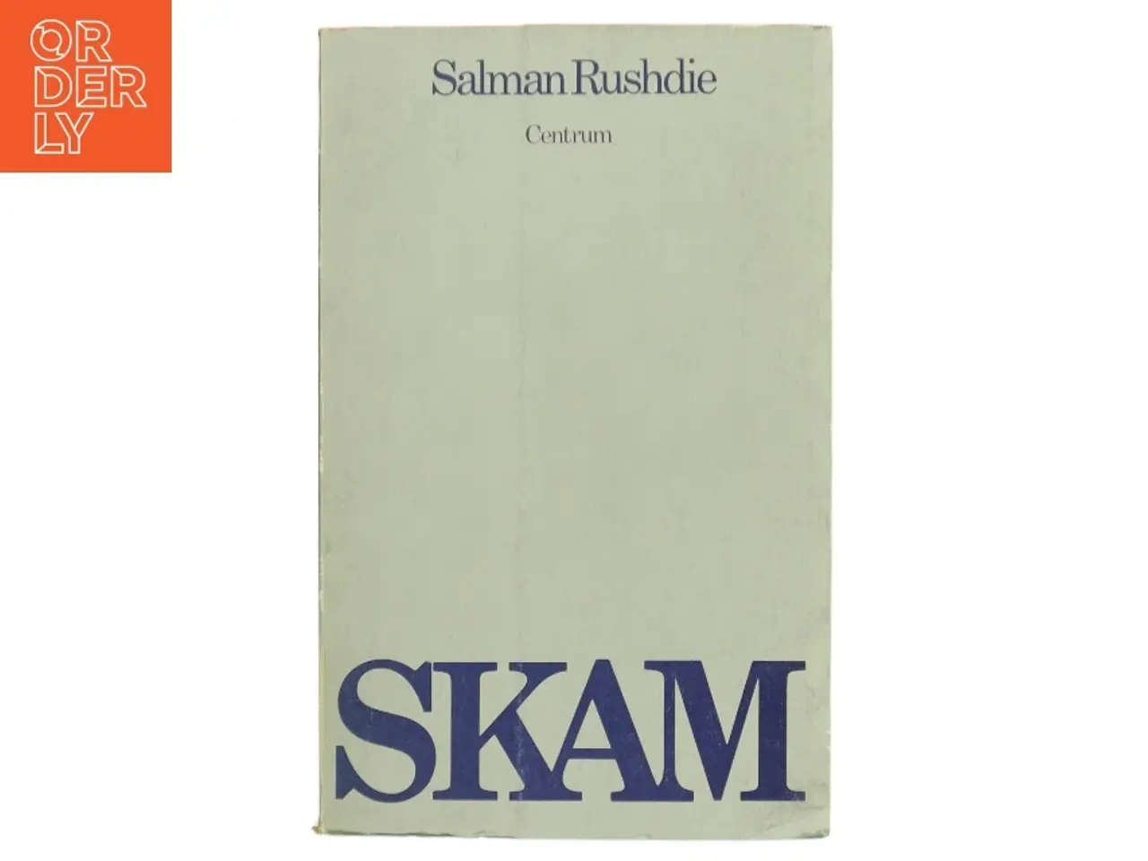 Billede 2 - Skam af Salman Rushdie (Bog)
