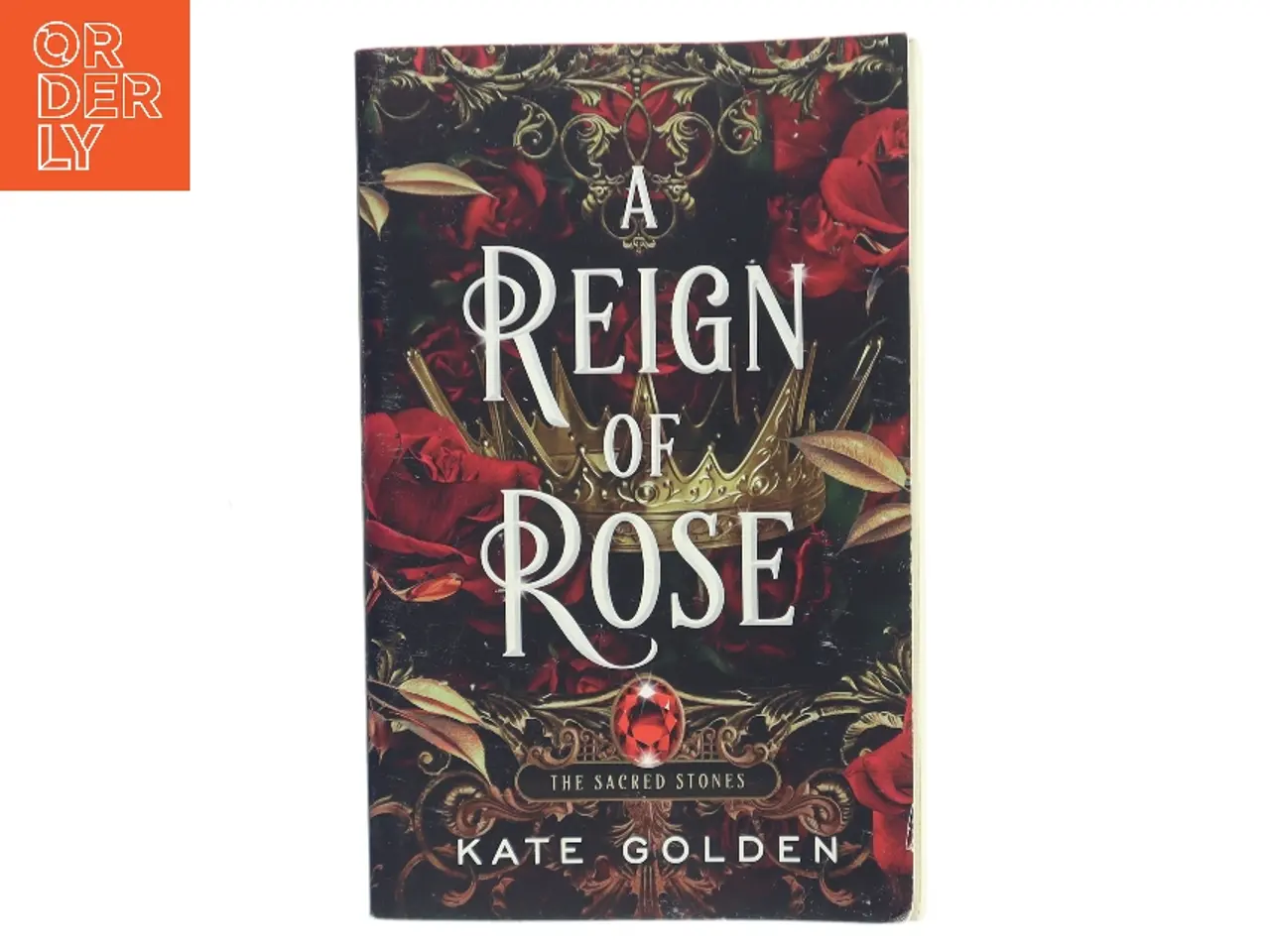 Billede 1 - A Reign of Rose af Kate Golden (Bog)